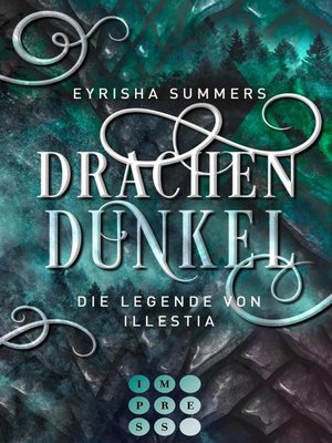 cover image of Drachendunkel. Die Legende von Illestia